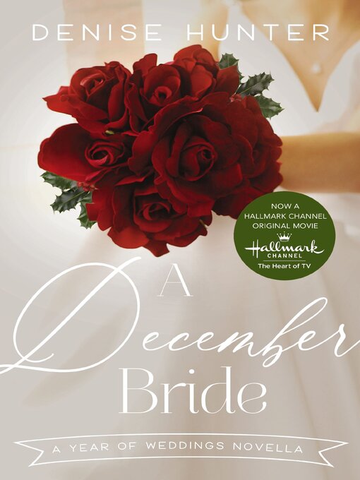 Title details for A December Bride by Denise Hunter - Wait list